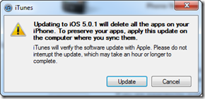 Updating to iOS 5.0.1 will delete all the apps on your iPhone. To preserve your apps, apply this update on the computer where you sync them.
